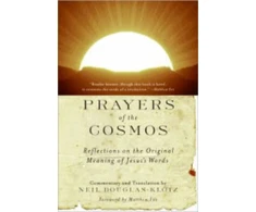 KNYGA Neil Douglas Klotz Prayers of the Cosmos