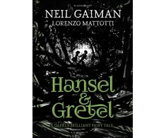 KNYGA Neil Gaiman Hansel and Gretel, a beautiful illustrated version of the classic fairytale