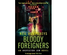 KNYGA Neil Humphreys Bloody Foreigners