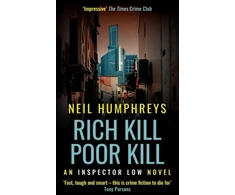 KNYGA Neil Humphreys Rich Kill Poor Kill