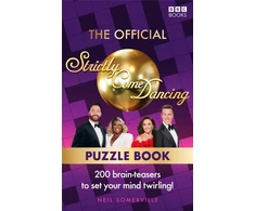 KNYGA Neil Somerville Somerville Neil Official Strictly Come Dancing Puzzle Book: 200 Brain-Teasers to Set Your Mind Twirling!