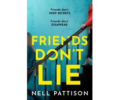 KNYGA Nell Pattison Friends Don’t Lie