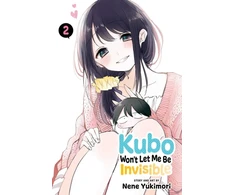 KNYGA Nene Yukimori Kubo Won't Let Me Be Invisible, Vol. 2