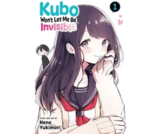 KNYGA Nene Yukimori Kubo Won't Let Me Be Invisible, Vol. 1