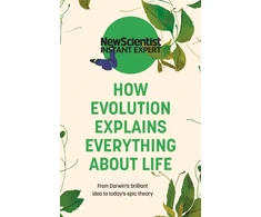 KNYGA New Scientist How Evolution Explains Everything About Life