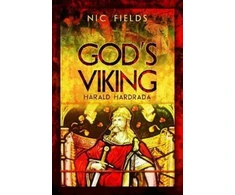 KNYGA Nic Fields God's Viking: Harald Hardrada