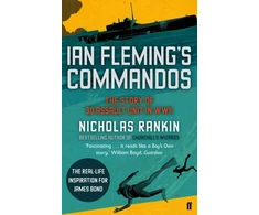 KNYGA Nicholas Rankin Ian Fleming's Commandos