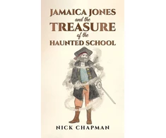 KNYGA Nick Chapman Jamaica Jones and the Treasure of the Haunted School