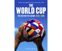 KNYGA Nick Holt Mammoth Book of The World Cup