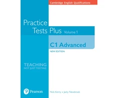 KNYGA Nick Kenny Cambridge English Qualifications: C1 Advanced Practice Tests Plus Volume 1