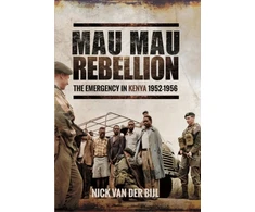 KNYGA Nick van der Bijl Mau Mau Rebellion