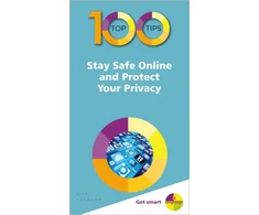 KNYGA Nick Vandome 100 Top Tips - Stay Safe Online and Protect Your Privacy