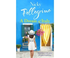KNYGA Nicky Pellegrino Dream of Italy