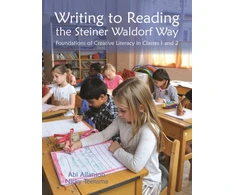 KNYGA Nicky Teensma Writing to Reading the Steiner Waldorf Way