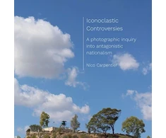 KNYGA Nico Carpentier Iconoclastic Controversies