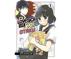 KNYGA Nico Nicholson My Lovesick Life as a '90s Otaku 1