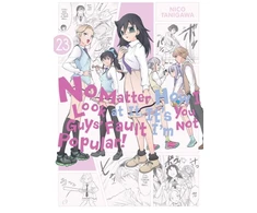 KNYGA Nico Tanigawa No Matter How I Look at It, It's You Guys' Fault I'm Not Popular!, Vol. 23