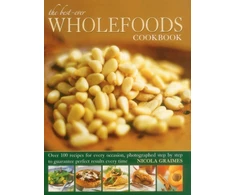 KNYGA Nicola Graimes Best Ever Wholefoods Cookbook