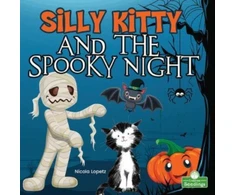 KNYGA Nicola Lopetz Silly Kitty and the Spooky Night