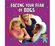 KNYGA Nicole A Mansfield Facing Your Fear of Dogs