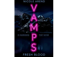 KNYGA Nicole Arend Vamps: Fresh Blood