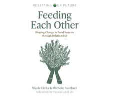 KNYGA Nicole Civita Resetting our Future: Feeding Each Other