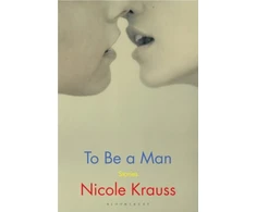 KNYGA Nicole Krauss To Be a Man