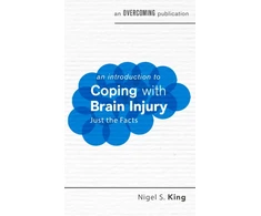 KNYGA Nigel S King Introduction to Coping with Brain Injury