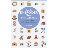 KNYGA Nihon Vogue How to Embroider Almost Every Cute Thing