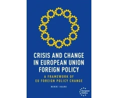 KNYGA Nikki Ikani Crisis and Change in European Union Foreign Policy