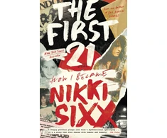 KNYGA Nikki Sixx First 21