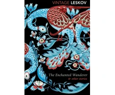 KNYGA Nikolai Leskov Enchanted Wanderer and Other Stories