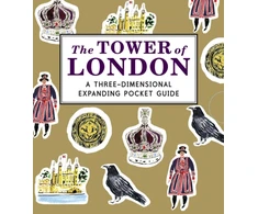 KNYGA Nina Cosford Tower of London: A Three-Dimensional Expanding Pocket Guide