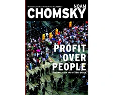 KNYGA Noam Chomsky Profits Over People