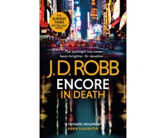 KNYGA Nora Roberts Encore in Death: An Eve Dallas thriller (In Death 56)
