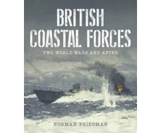 KNYGA Norman Friedman British Coastal Forces