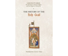 KNYGA Norris J Lacy Lancelot-Grail: 1. The History of the Holy Grail