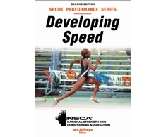 KNYGA NSCA -National Strength &amp; Conditioning Association Developing Speed