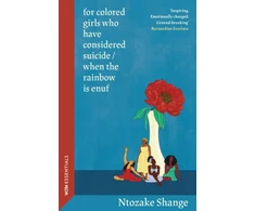 KNYGA Ntozake Shange for colored girls who have considered suicide / when the rainbow is enuf