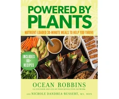 KNYGA Ocean Robbins Powered by Plants, Nutrient-Loaded 30-Minute Meals to Help You Thrive