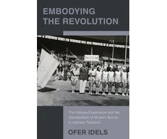 KNYGA Ofer Idels Embodying the Revolution