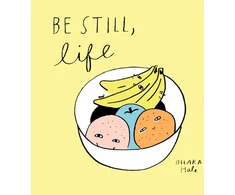 KNYGA Ohara Hale Be Still, Life
