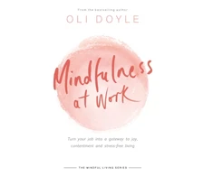 KNYGA Oli Doyle Mindfulness at Work