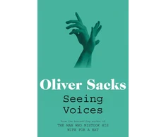KNYGA Oliver Sacks Seeing Voices