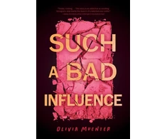 KNYGA Olivia Muenter Such a Bad Influence