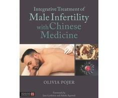 KNYGA Olivia Pojer Integrative Treatment of Male Infertility with Chinese Medicine