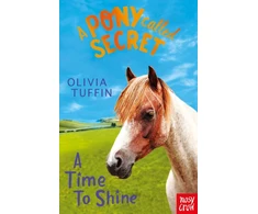 KNYGA Olivia Tuffin Pony Called Secret: A Time To Shine