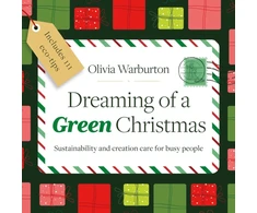 KNYGA Olivia Warburton Dreaming of a Žalias Christmas, Sustainability and creation care for busy people