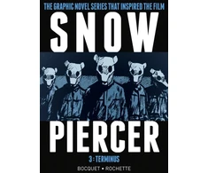 KNYGA Olivier Bocquet Snowpiercer Vol. 3: Terminus