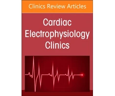 KNYGA Olujimi A Ajijola Autonomic Nervous System and Arrhythmias, An Issue of Cardiac Electrophysiology Clinics